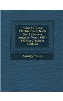 Reineke Voss: Plattdeutsch Nach Der Lubecker Ausgabe Von 1498