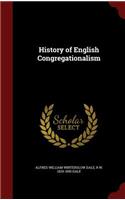 History of English Congregationalism