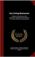 Our Living Resources