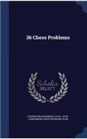 36 Chess Problems