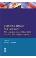 Economic Activity and Land Use The Changing Information Base for Localand Regional Studies