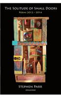 Solitude of Small Doors