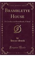 Brambletye House, Vol. 3 of 3