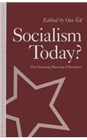 Socialism Today?