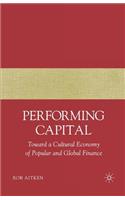 Performing Capital