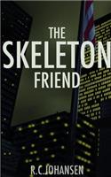 The Skeleton Friend