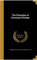 The Principles of Economic Geology