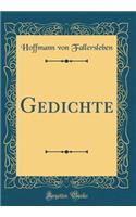 Gedichte (Classic Reprint)