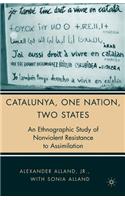 Catalunya, One Nation, Two States