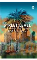 Street Level: Los Angeles in the Twenty-First Century