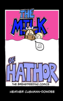 The Milk of Hathor; The Breastfeeding Comics