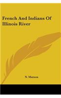 French And Indians Of Illinois River