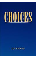 Choices