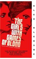 Girls with Games of Blood