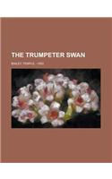 The Trumpeter Swan