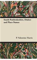 South Pembrokeshire, Dialect and Place-Names