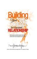 Building Your Self-Concept for a Successful Relationship