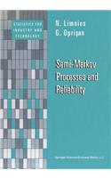 Semi-Markov Processes and Reliability