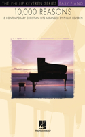 10,000 Reasons: Arr. Phillip Keveren the Phillip Keveren Series Easy Piano