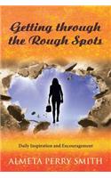Getting through the Rough Spots