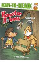 Hamster Holmes, Combing for Clues