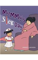 Mommy's Sick Day