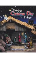 First Christmas Day Trilogy