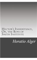 Hector's Inheritance, Or, the Boys of Smith Institute