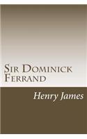 Sir Dominick Ferrand