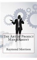 The Art of Project Management