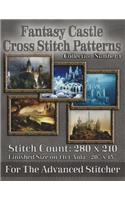 Fantasy Castle Cross Stitch Patterns: Collection Number 1(Fantasy Castle Cross Stitch Patterns Collection)