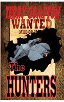 Wanted The Hunters: (Wanted)