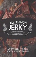 All Things Jerky Stickered $10 Edition for Tractor Supply
