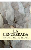 La Cencerrada