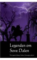 Legenden Om Sove Dalen: The Legend of Sleepy Hollow (Norwegian Edition)
