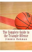Complete Guide to the Triangle Offense