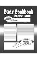 Dads Cookbook: Sleek Blank Recipe Book Just For The Worlds Greatest Dad