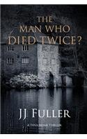 The Man Who Died Twice?: Mr
