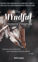 The MYndful Movement Program