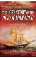 The Lost Story of the Ocean Monarch