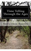 Time Telling Through the Ages