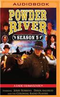 Powder River, Season Five