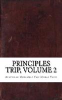 Principles Trip, Volume 2