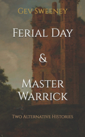 Ferial Day & Master Warrick