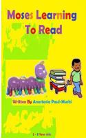 Moses Learning to Read