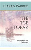 The Ice Topaz