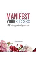 Manifest Your Success