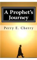 A Prophet's Journey
