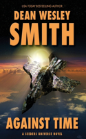 Against Time: A Seeders Universe Novel(1 Seeders Universe)