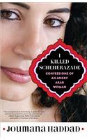I Killed Scheherazade